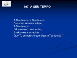 197. A SEU TEMPO - Igreja Reformada Evangélica