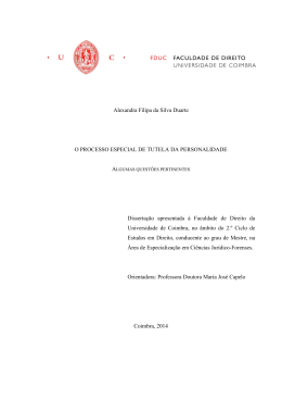 Alexandra Filipa da Silva Duarte O PROCESSO