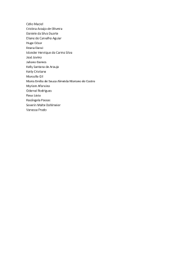 C&eacute;lio Maciel Cristina Ara&uacute;jo de Oliveira Daniele da Silva Duarte