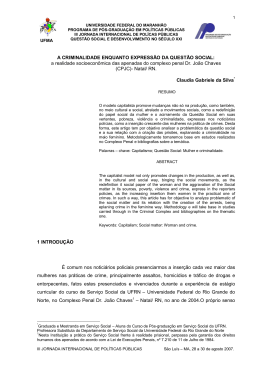 A CRIMINALIDADE ENQUANTO EXPRESS&Atilde;O DA QUEST&Atilde;O SOCIAL