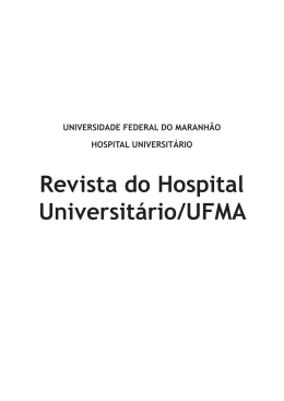 Revista do Hospital Universit&aacute;rio/UFMA