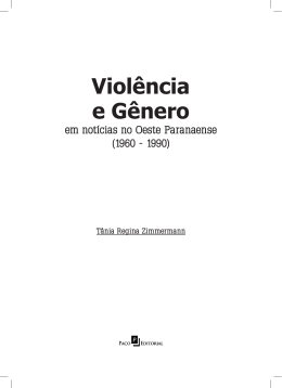 Viol&ecirc;ncia e G&ecirc;nero em not&iacute;cias no Oeste Paranaense