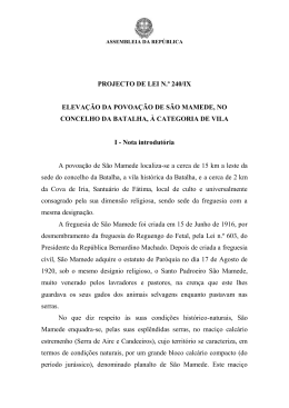 PROJECTO DE LEI N.º 240/IX ELEVAÇÃO DA POVOAÇÃO DE SÃO
