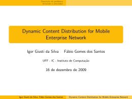 Dynamic Content Distribution for Mobile Enterprise Network