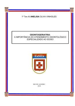 a import&acirc;ncia do atendimento odontol&oacute;gico especializado ao idoso