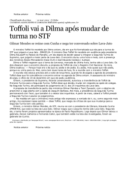 Toffoli vai a Dilma após mudar de turma no STF