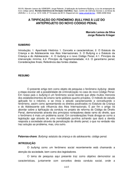 A TIPIFICA&Ccedil;&Atilde;O DO FEN&Ocirc;MENO BULLYING &Agrave; LUZ DO