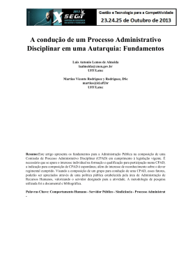 A condu&ccedil;&atilde;o de um Processo Administrativo Disciplinar em