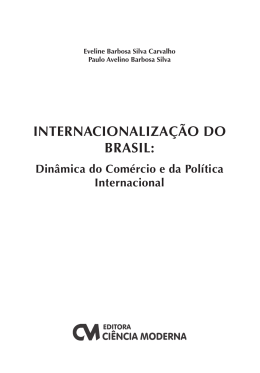 INTERNACIONALIZAÇÃO DO BRASIL: Dinâmica