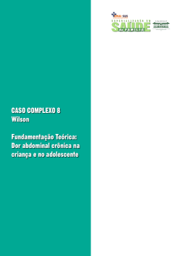 Dor abdominal cr&ocirc;nica na crian&ccedil;a e no adolescente - UnA