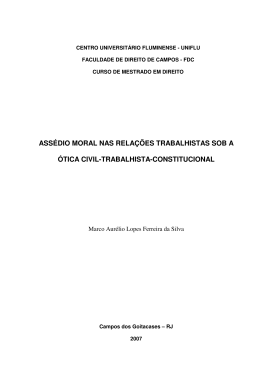 ass&eacute;dio moral nas rela&ccedil;&otilde;es trabalhistas sob a &oacute;tica civil