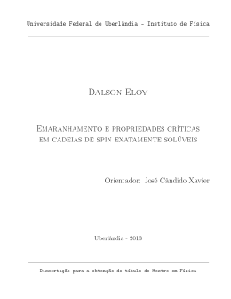Emaranhamento e propriedades cr&iacute;ticas em cadeias de