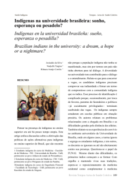Ind&iacute;genas na universidade brasileira: sonho, esperan&ccedil;a ou
