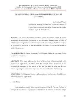O Cabimento das Chamadas Defesas Heterot&oacute;picas do Executado