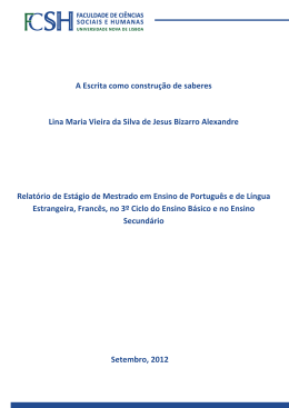 A Escrita como constru&ccedil;&atilde;o de saberes Lina Maria Vieira da