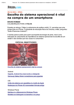 Escolha do sistema operacional &eacute; vital na compra de