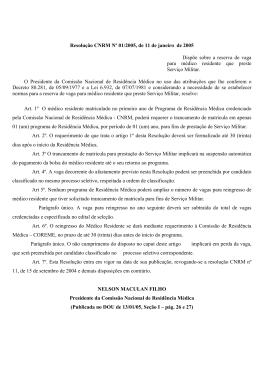Resolução CNRM Nº 01/2005, de 11 de janeiro de 2005 Dispõe