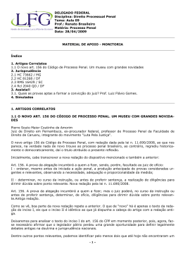 Direito Processual Penal Tema: Aula 09 Prof.: Renato Brasileiro