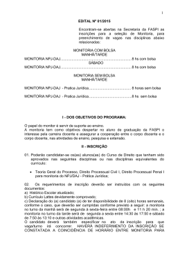 1 EDITAL Nº 01/2015 Encontram-se abertas na