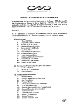 PORTARIA INTERNA DO CEO N&deg; 77, DE 1810612015. A Diretora
