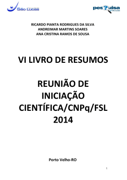 REUNI&Atilde;O DE INICIA&Ccedil;&Atilde;O CIENT&Iacute;FICA/CNPq/FSL 2014