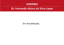 HORÁRIO Dr. Fernando Alcino da Silva Lopes