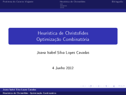 Heur&iacute;stica de Christofides Optimiza&ccedil;&atilde;o Combinat&oacute;ria