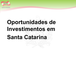 Oportunidades de Investimentos em Santa Catarina