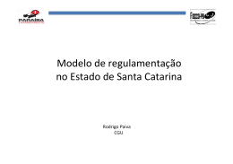 Modelo de regulamentação no Estado de Santa Catarina