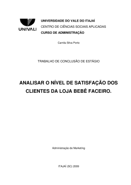 analisar o n&iacute;vel de satisfa&ccedil;&atilde;o dos clientes da loja beb&ecirc;
