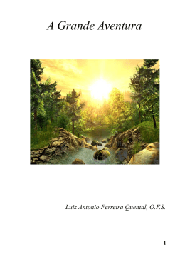 A Grande Aventura - Fraternidade Santa Clara