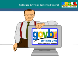 Software Livre no Governo Federal