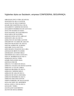 Vigilantes Aptos ao Sa&uacute;desim, empresa CONFEDERAL