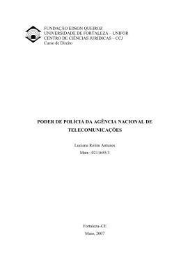 poder de pol&iacute;cia da ag&ecirc;ncia nacional de telecomunica&ccedil;&otilde;es