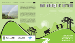 As montanhas s&atilde;o ecossistemas delicados, que