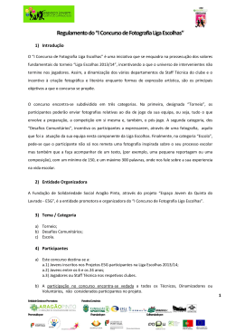 Regulamento do “I Concurso de Fotografia Liga Escolhas”