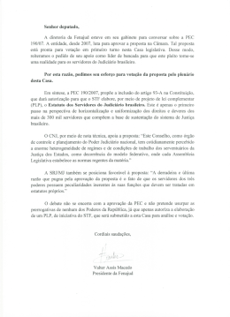 Senhor deputado, A diretoria da Fenajud esteve em seu gabinete