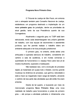 Programa Novo Primeiro Grau O Tribunal de Justiça de