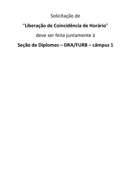 &ldquo;Libera&ccedil;&atilde;o de Coincid&ecirc;ncia de Hor&aacute;rio&rdquo; deve ser feita