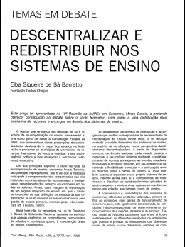 descentralizar e , redistribuir nos sistemas de ensino