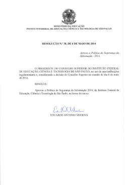 Resolu&ccedil;&atilde;o 38 - Pol&iacute;tica de Seguran&ccedil;a da Informa&ccedil;&atilde;o - IFSP-BRA