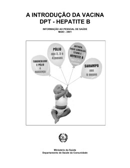 A INTRODU&Ccedil;&Atilde;O DA VACINA DPT - Hepatite B ao pessoal de