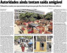 Autoridades ainda tentam saída amigável