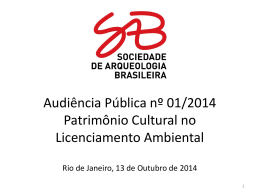 Audiência Pública nº 01/2014 Patrimônio Cultural no Licenciamento