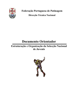 Documento Orientador - Federa&ccedil;&atilde;o de Patinagem de Portugal