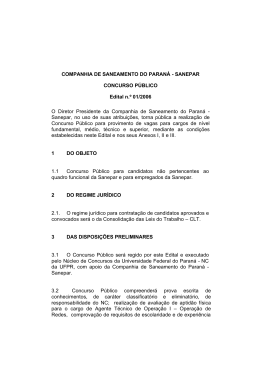 SANEPAR CONCURSO P&Uacute;BLICO Edital n.&ordm; 01/2006 O Diretor