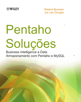 Business Intelligence e Data Armazenamento com Pentaho e MySQL