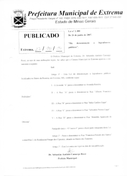 D&aacute; denomina&ccedil;&atilde;o a logradouros p&uacute;blicos.