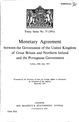 Monetary Agreement - UK Treaties Online