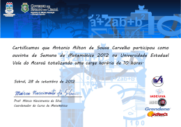 Certificamos que Antonio Ailton de Sousa Carvalho participou como